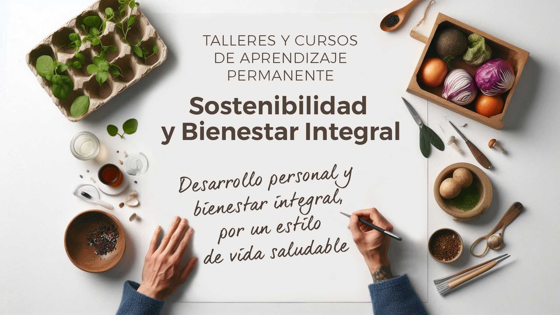 SOSTENIBILIDAD Y BIENESTAR INTEGRAL